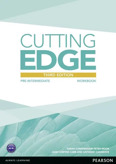 Cutting Edge Level 3 edition by Moor Peter, Crace Araminta, Cunningham Sarah, Jane Comyns-Carr, David Albery, Cindy Cheetham